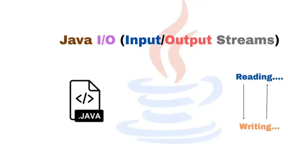 Java I/O streams