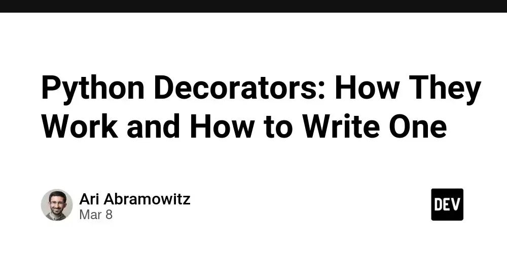 Python Decorators: How They Work