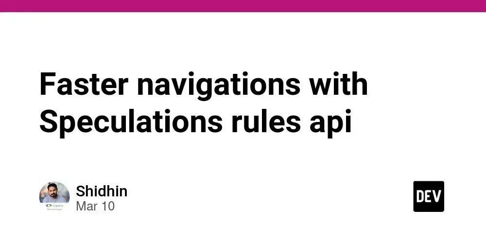 Speculations Rules API